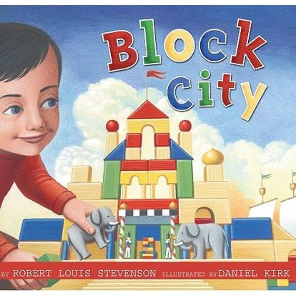 Block City -- Robert Louis Stevenson